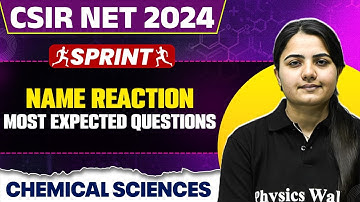 CSIR NET Dec 2024 Chemical Sciences | Name Reaction | Most Expected Questions | PW