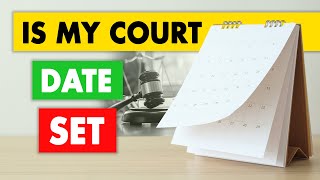 Getting a Court Case Calendared for Hearing - 2 Week Sessions Explained