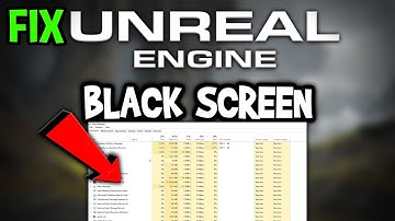 Unreal Engine 5 – How to Fix Black Screen & Stuck on Loading Screen