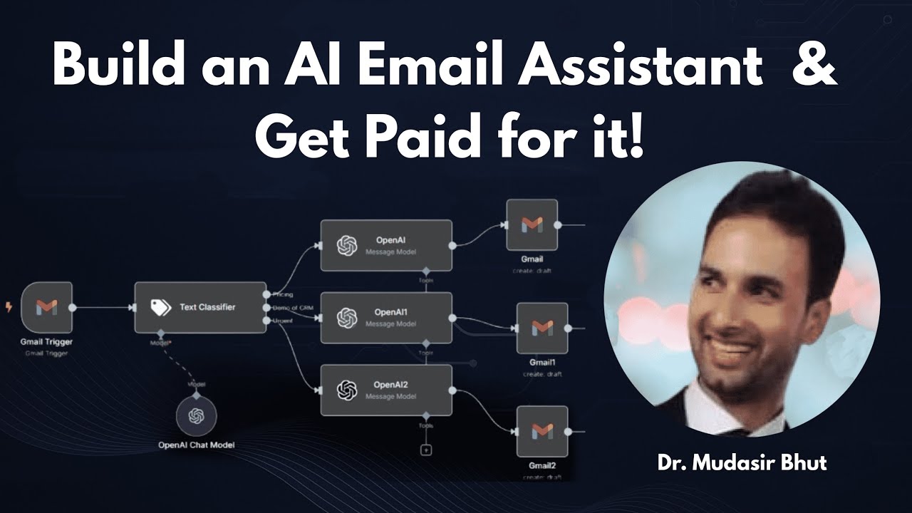 Build an AI Email Assistant and Get Paid for it! - YouTube