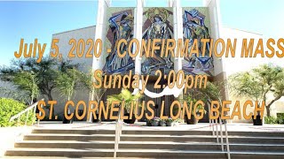 July 5, 2020 -2pm - Confirmation Mass