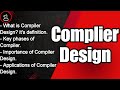 What is Compiler Design? Let's explore an introduction to it.