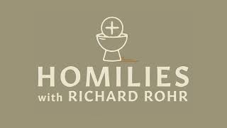 What is Resurrection?  | Homilies with Richard Rohr | CAC Podcasts