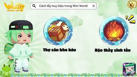 Hướng dẫn các bạn nhận 2 huy hiệu trong Mini World │ Táo Xanh !!!  🍏🍏🍏