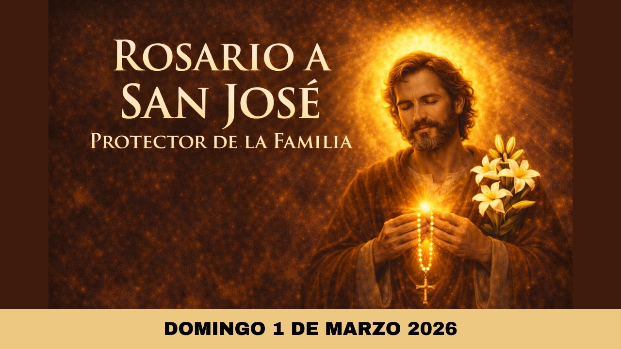 Rosario a San José |Oración Poderosa por Protección, Milagros y la Familia🙏✨| DOMINGO 1 DE MARZO