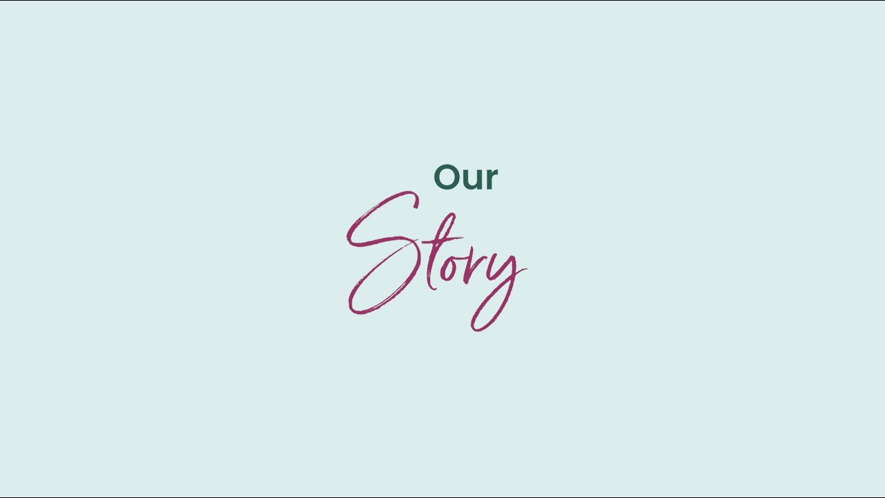 Our Story