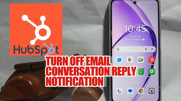 How To Turn Off Email Conversation Reply Notification On HubSpot App