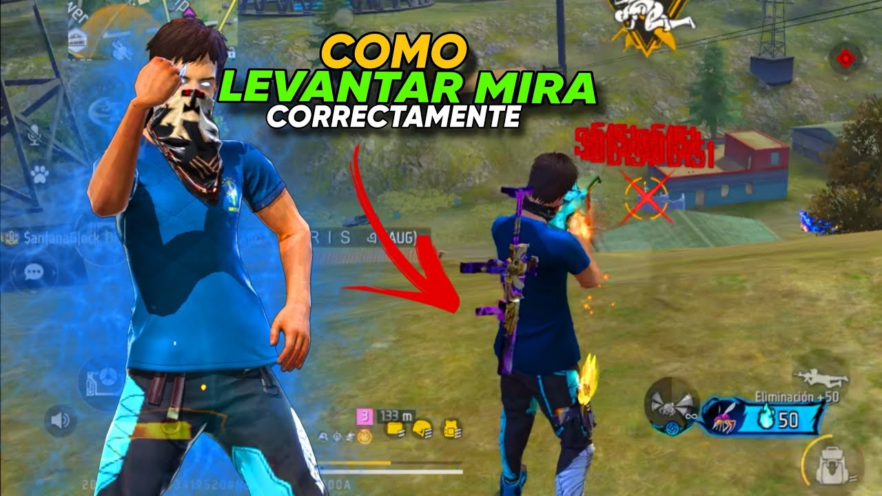 COMO LEVANTAR MIRA CORRECTAMENTE EN FREE FIRE