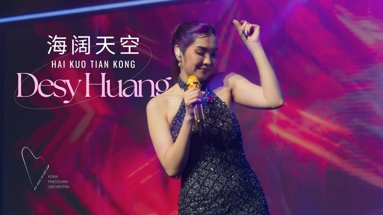 HUANG JIA MEI (Desy Huang) | HAI KUO TIAN KONG  海阔天空 | Yoan Theodora Orchestra