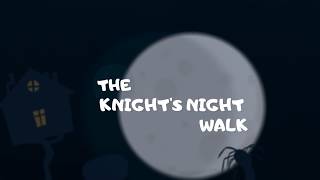 Knights Night Walk Trailer - Happy Kids Songs