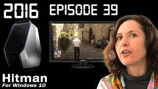 Diana Games Through Time #39 - Hitman (2016)