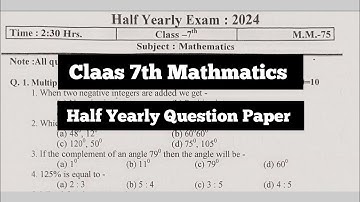 Class - 7 Math Half Yearly Exam Question Paper / Term-1 Session 2024-25