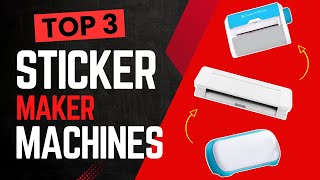 Best Sticker Maker Machines 🎨✨ Top Picks for DIY Stickers & Creative Projects