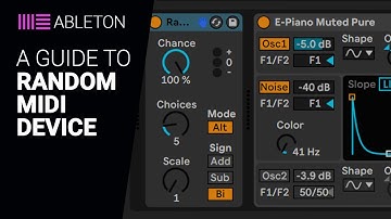 A guide to the Ableton RANDOM midi device complete tutorial