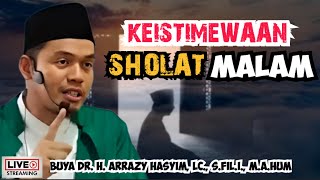 Download Lagu KEISTIMEWAAN SHOLAT MALAM - BUYA ARRAZY HASYIM MP3