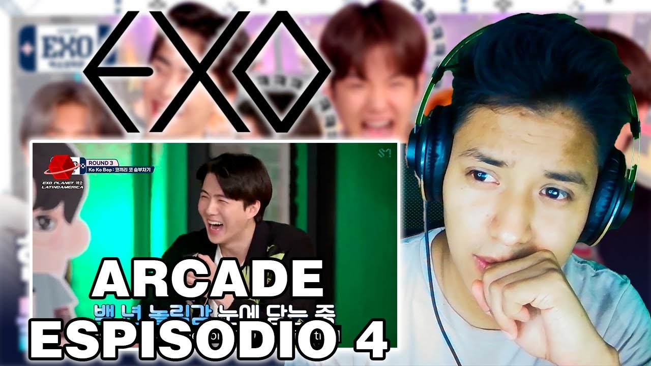 REACCIONANDO A 😱🔥 EXO ARCADE TEMORADA 2 CAPITULO 4 - YouTube