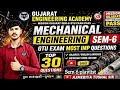 🚨Sem-6 GTU Mechanical Playlist all study Material | Most Imp Questions All Subjects💯| Top Question🔥 