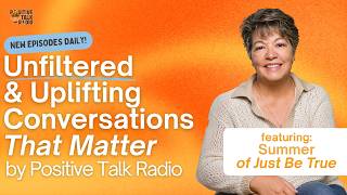 Summer of Just Be True | August 28 - 1:30 PM Pacific Time