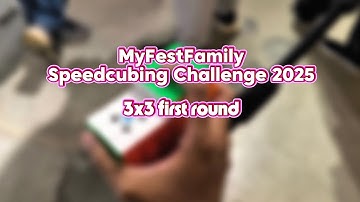 15.87 average | MyFamilyFest Speedcubing Challenge 2025