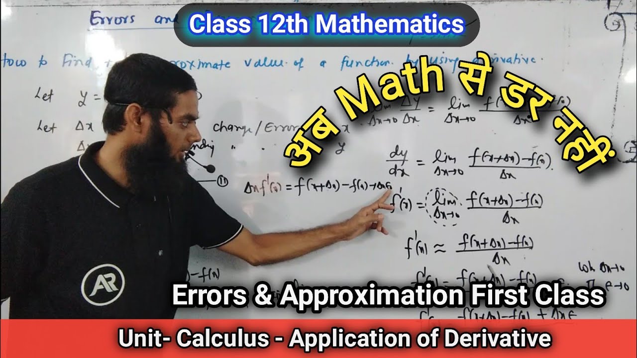 12th 11 Oct 25 Errors and Approximation first class - YouTube