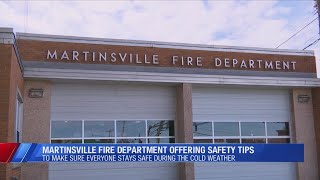 Martinsville Fire Chief offers safety tips ahead of cold weather and holidays