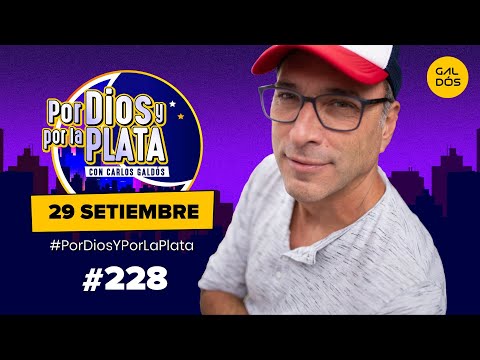Por Dios Y Por La Plata - Jueves 29 de Setiembre