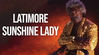 Latimore - Sunshine Lady (Lyric Video) chords