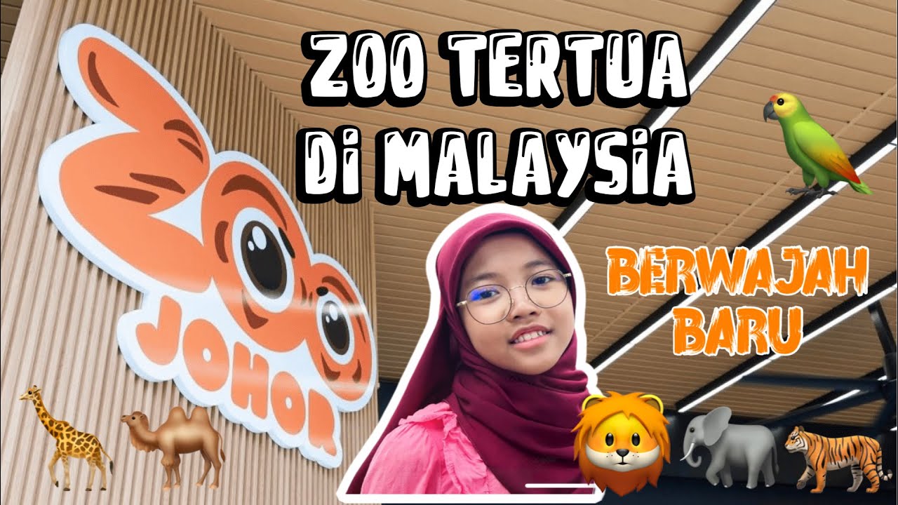 JALAN-JALAN EXPLORE ZOO JOHOR | THE OLDEST ZOO IN MALAYSIA | BERWAJAH BARU 2024 | 