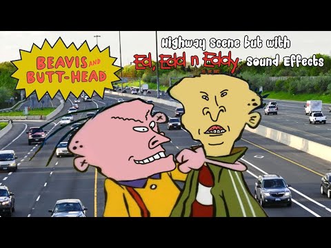 Beavis and Butthead Highway Scene but with EEnE sound effects
