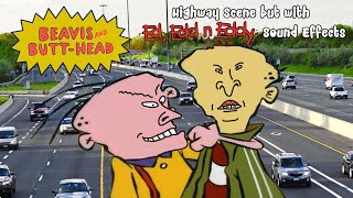 Beavis And Head Highway Scene But With Eene Sound Effects