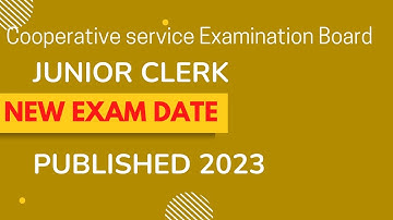 Cseb Junior Clerk new Exam date 2023, 1/4/2023,#csebnewdate #csebjuniorclerkexamdate
