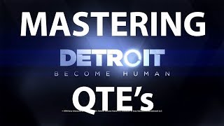 Detroit: Become Human Quick Time Event Master