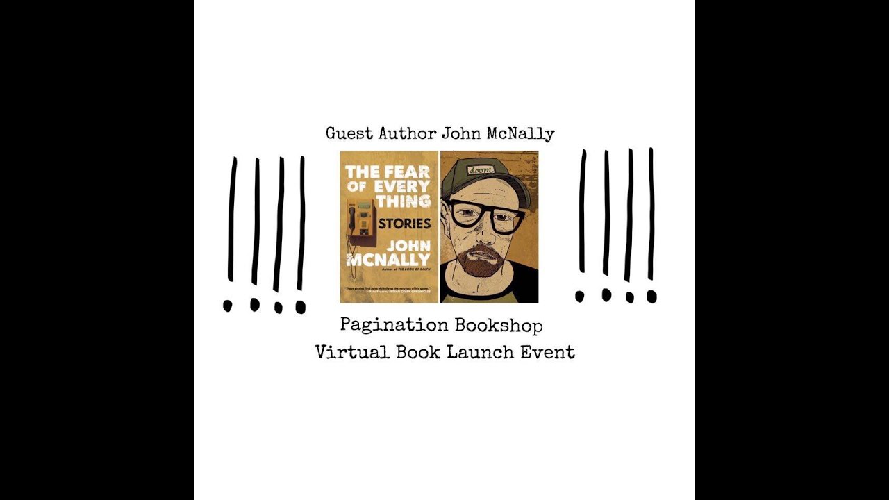 Virtual Author Event with John McNally, The Fear of Everything {University of Louisiana Press}