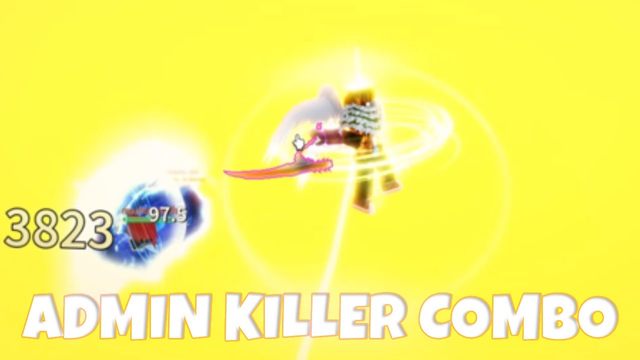 Admin Killer Combo Tutorial In Blox Fruits YouTube