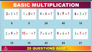 Basic Multiplication | 25 Questions Quiz