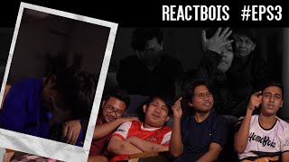 HOMEBOIS REACTBOIS #3 : RAW FOOTAGE RAYA KE RAYA