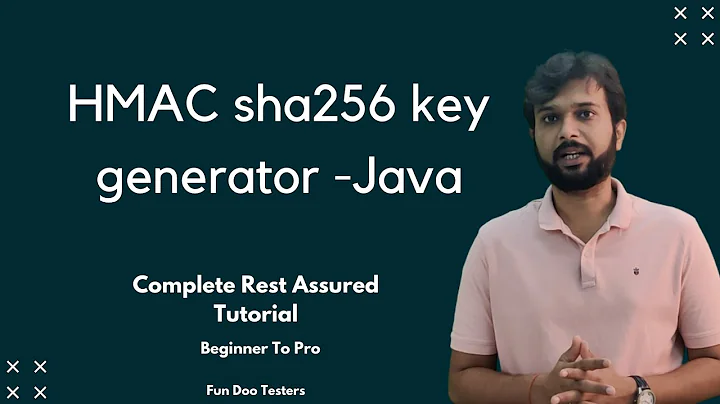 HMAC sha256 key generator (java)  - Rest assured api automation framework