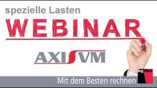 AxisVM | spezielle Lasten [de]