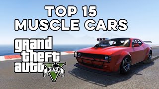 TOP 15 Fastest Muscle Cars in GTA V | Top Speed by Petar Iliev 18,108 views 3 years ago 13 minutes, 2 seconds
