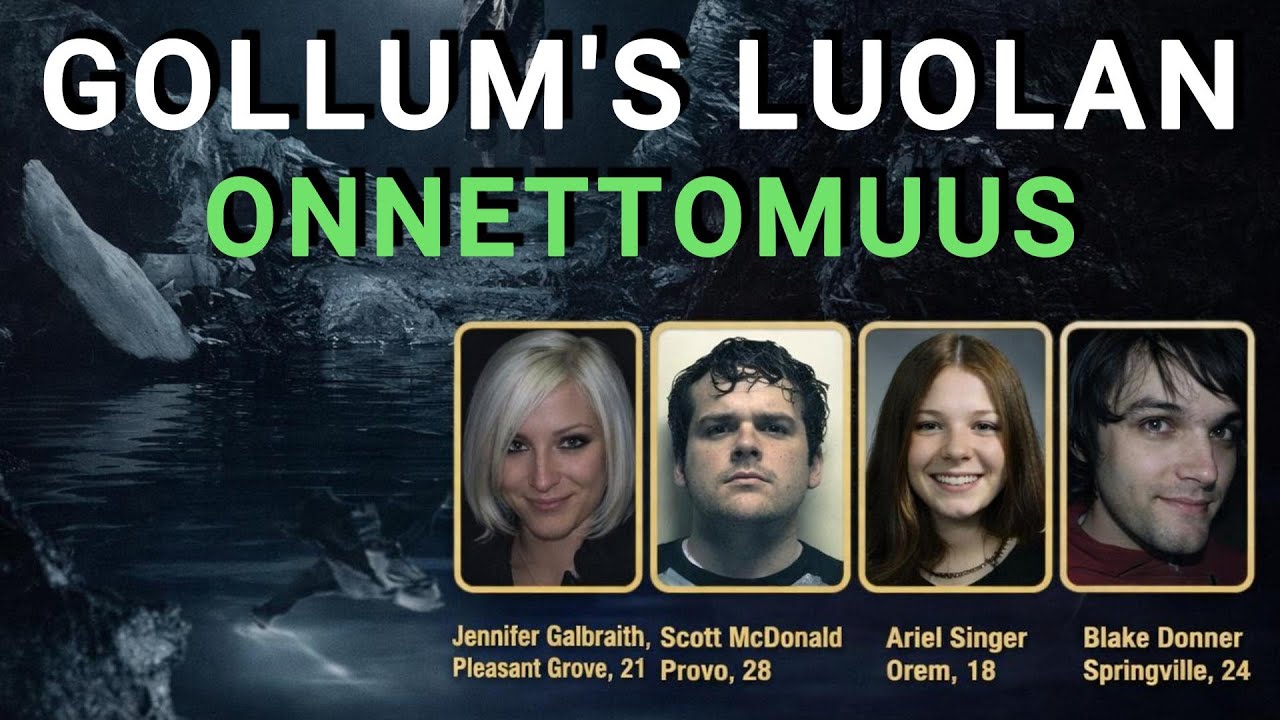 Gollum's Luolan Onnettomuus | Ystävykset jotka hukkuivat traagisesti