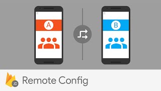 Introducing Firebase Remote Config