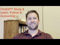 [113] ChatGPT Study and Learn - Python for Accounting