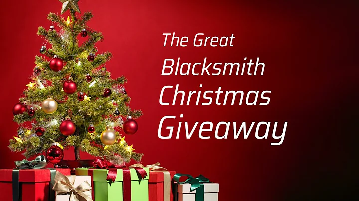 LIVE: The Great Blacksmith Christmas Giveaway