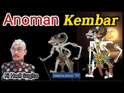 Anoman Kembar  Ki Hadi Sugito Wayang Kulit Semalam Suntuk
