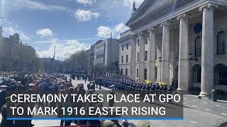 Ceremony Takes Place At Gpo To Mark 1916 Easter Rising