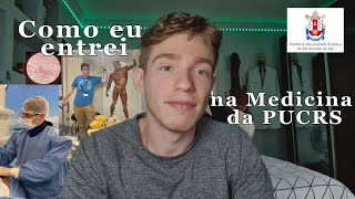 Como eu entrei na faculdade de Medicina | PUCRS