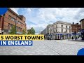 Five Worst Towns to Live in England