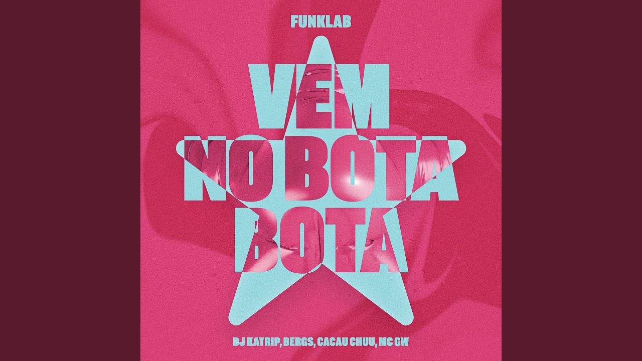 Download Vem no Bota Bota MP3
