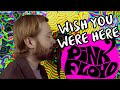 Wish You Were Here - Playing With Myself #15