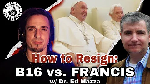 How to Resign: B16 Vs. Francis